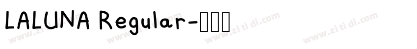 LALUNA Regular字体转换